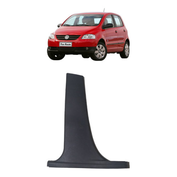 Acabamento Coluna Central Fox 2004 A 2010