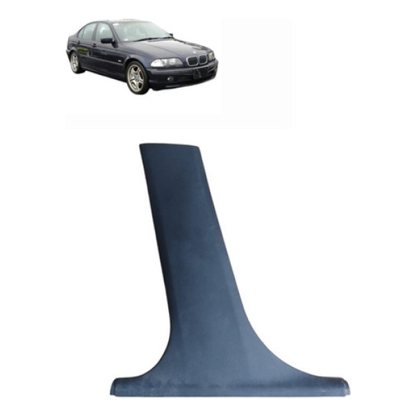 Acabamento Coluna Esquerda Bmw320i 2000 2006