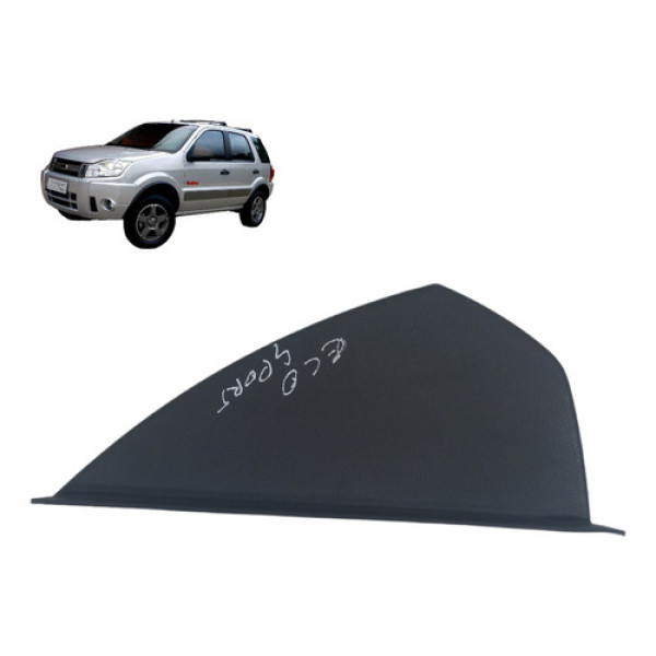 Acabamento Lateral Painel Ecosport 2003 A 2012 Esquerdo