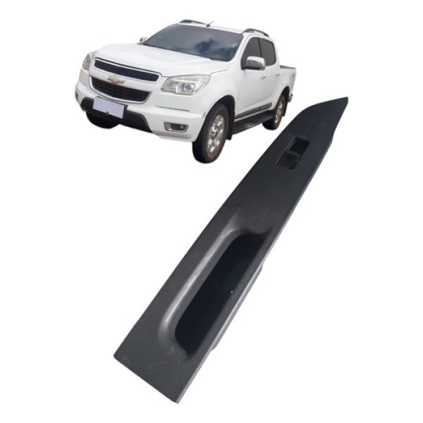 Moldura Comando Vidro Eletrico Traseiro S10 2013 Direito 