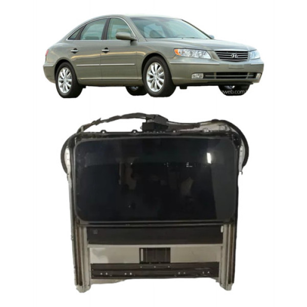 Teto Solar Hyundai Azera 2007 2010